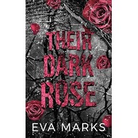 Their Dark Rose by Eva Marks PDF ePub Audio Book Summary