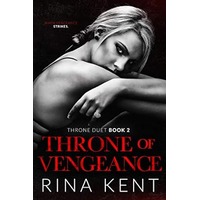 Throne of Vengeance by Rina Kent PDF ePub Audio Book Summary
