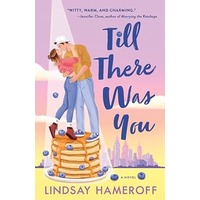Till There Was You by Lindsay Hameroff PDF ePub Audio Book Summary