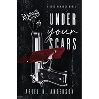 Under Your Scars by Ariel N. Anderson PDF ePub Audio Book Summary