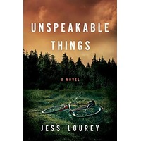 Unspeakable Things by Jess Lourey PDF ePub Audio Book Summary