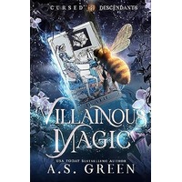 Villainous Magic by A.S. Green PDF ePub Audio Book Summary