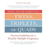 When You're Expecting Twins, Triplets, or Quads by Barbara Luke PDF ePub Audio Book Summary