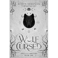 Wolf Cursed by Robyn Herzman PDF ePub Audio Book Summary