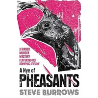 A Nye of Pheasants by Steve Burrows PDF ePub Audio Book Summary