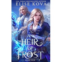 An Heir of Frost by Elise Kova PDF ePub Audio Book Summary