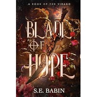 Blade of Hope by S.E. Babin PDF ePub Audio Book Summary
