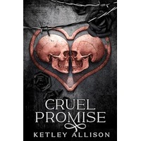 Cruel Promise by Ketley Allison PDF ePub Audio Book Summary