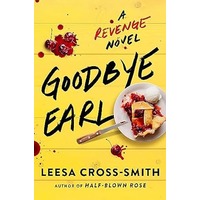 Goodbye Earl by Leesa Cross-Smith PDF ePub Audio Book Summary
